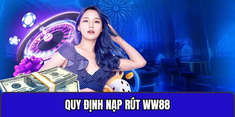 Câu hỏi thường gặp khi nạp rút